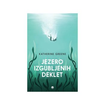 Jezero izgubljenih deklet