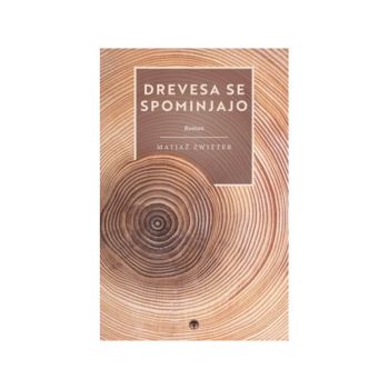 Drevesa se spominjajo