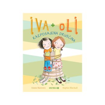 Iva + Oli, Razposajena druščina