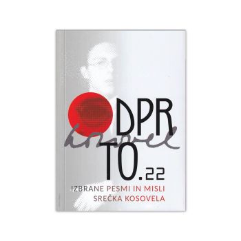Odprto.22 (SREČKO KOSOVEL)