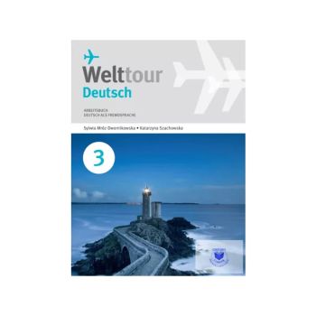 Welttour Deutsch 3 Arbeitsbuch