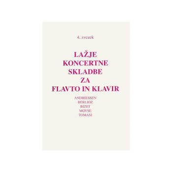 Lažje koncertne skladbe za flavto in klavir, 4. zvezek