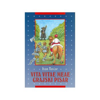 Vita Vitae Meae, grajski pisar, zbirka Zgodovinsko klasje