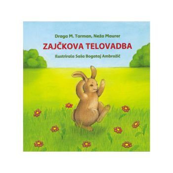 Zajčkova telovadba, zbirka Kresniček