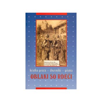 Oblaki so rdeči, zbirka Zgodovinsko klasje