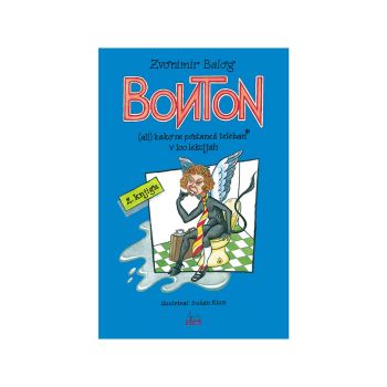 Bonton, ali kako ne postaneš teleban-ka v še 100 lekcijah, 2. knjiga