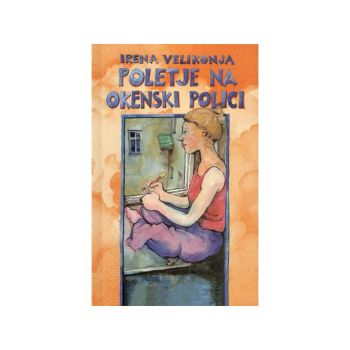 Poletje na okenski polici, zbirka Dober dan, roman!