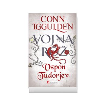 Vojna rož, Vzpon Tudorjev