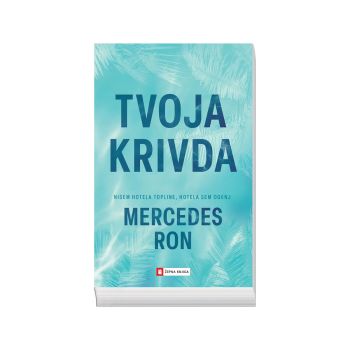 Tvoja krivda