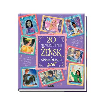 20 neverjetnih žensk, ki spreminjajo svet