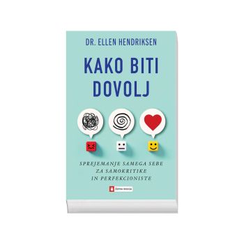 Kako biti dovolj