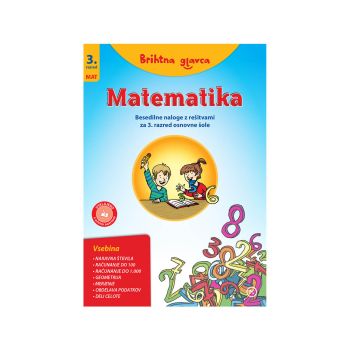 Brihtna glavca, matematika 3, besedilne naloge z rešitvami