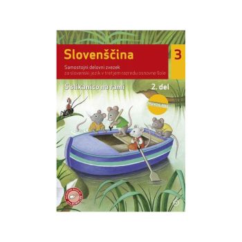 S slikanico na rami 3, delovni zvezek za jezik, 2. del
