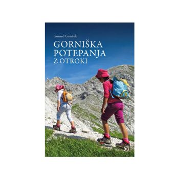 Gorniška potepanja z otroki