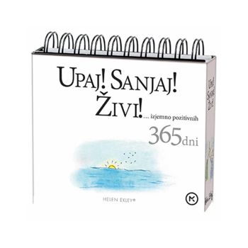 365 Upaj! Sanjaj! Živi!