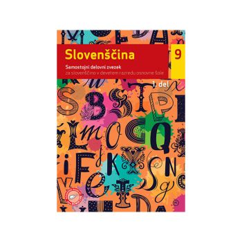 Slovenščina 9, samostojni delovni zvezek, 2. del