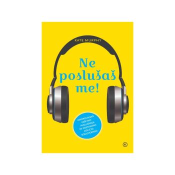 Ne poslušaš me!