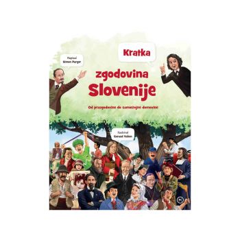 Kratka zgodovina Slovenije-od prazgodovine do dsamostojne Slovenije