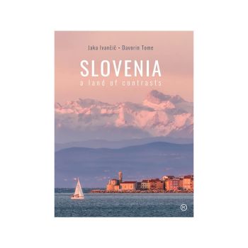 Slovenia: a land of contrasts