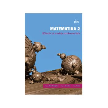 Matematika 2, učbenik za srednje strokovne šole