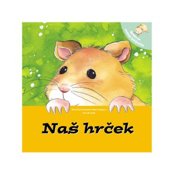 Naš hrček, zbirka Skrbim za svojega ljubljenčka