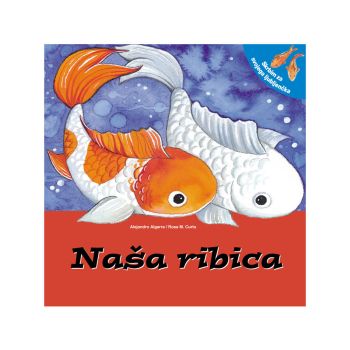 Naša ribica, zbirka Skrbim za svojega ljubljenčka