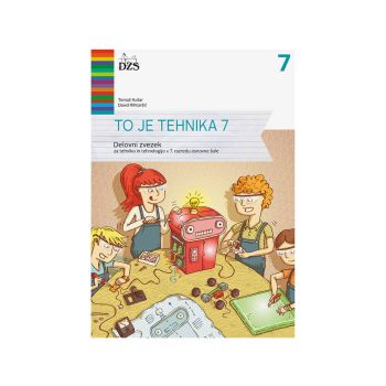 To je tehnika 7, gradiva in delovni zvezek