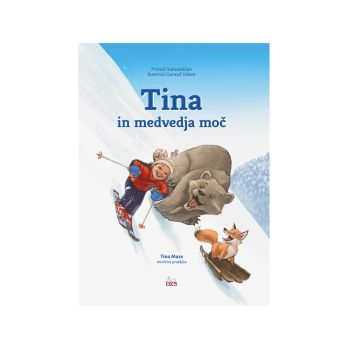 Tina in medvedja moč