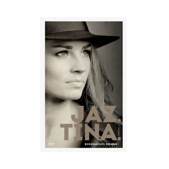 Jaz. Tina., biografski roman