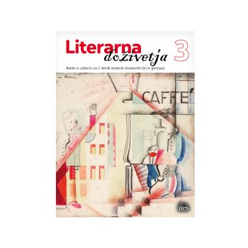 Berilo 3, Literarna doživetja