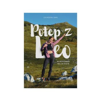 Potep z Leo, 50 nepozabnih idej za izlete