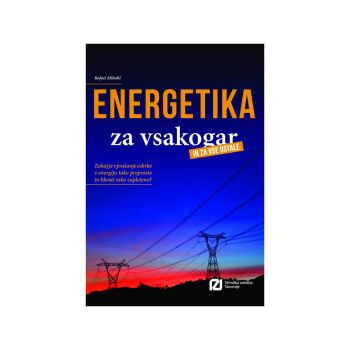 Energetika za vsakogar in za vse ostale