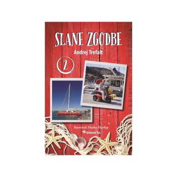 Slane zgodbe, 2. del