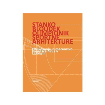Stanko bloudek - olimipionik športne - arhitekture