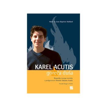 Karel Acutis: goreča duša