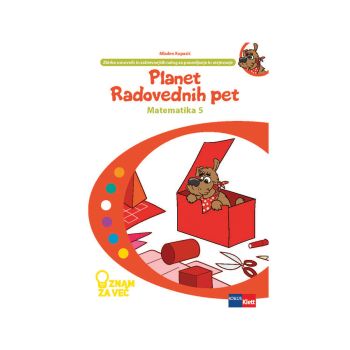 Znam za več, Planet radovednih pet 5