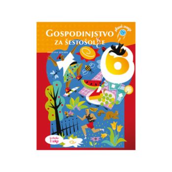 Gospodinjstvo za šestošolc(k)e, delovni zvezek
