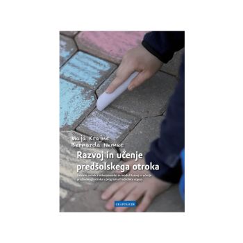 Razvoj in učenje predšolskega otroka, delovni zvezek