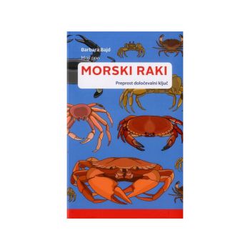 Moji prvi morski raki