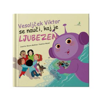 Vesoljček Viktor se nauči, kaj je ljubezen
