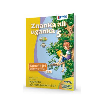 Znanka ali uganka 5, samostojni delovni zvezek, 2. del