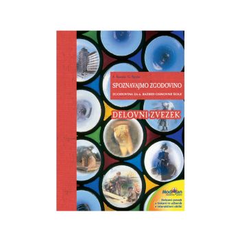 Spoznavajmo zgodovino, zgodovina za 6. razred, delovni zvezek
