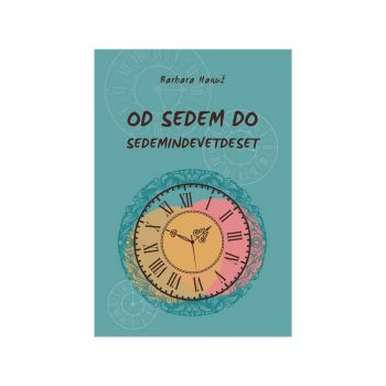 Od sedem do sedemindevetdeset