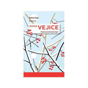 Moje prve zimske vejice