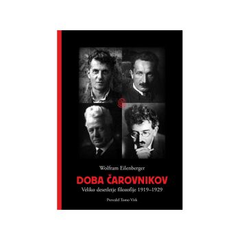 Doba čarovnikov   veliko desetletje filozofije   1919-1929