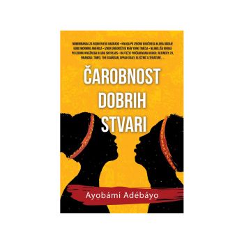 Čarobnost dobrih stvari
