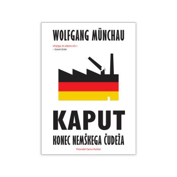 Kaput - konec nemškega čudeža