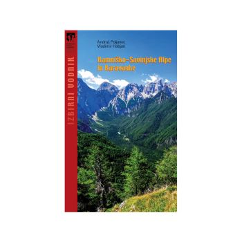 Kamniško-Savinjske Alpe in Karavanke, zbirni vodnik