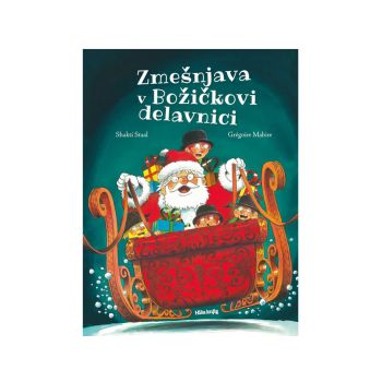 Zmešnjava v Božičkovi delavnici