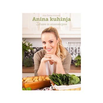 Anina kuhinja zdravo in uravnoteženo